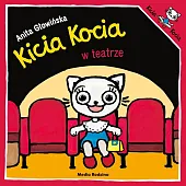 Kicia Kocia w teatrzeAnita Głowińska