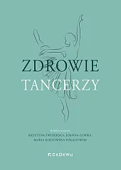 Zdrowie tancerzyKrystyna Świderska Zdrowie tancerzyKrystyna Świderska
