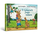 O tysiącach frajd zającaAxel Scheffler