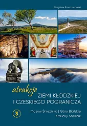 Atrakcje Ziemi Kłodzkiej i czeskiego pogranicza,Zbigniew Franczukowski Atrakcje Ziemi Kłodzkiej i czeskiego pogranicza,Zbigniew Franczukowski