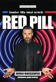 Red Pill Samiec Alfa musi wrócić Red Pill Samiec Alfa musi wrócić