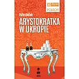 Arystokratka w ukropie