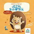 Bajeczki z morałem Jeżyk samotnik