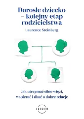 Dorosłe dziecko - kolejny etap rodzicielstwa