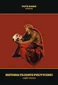 Historia filozofii politycznej Część trzecia Historia filozofii politycznej Część trzecia