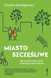 Miasto szczęśliweCharles Montgomery
