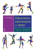 Zaburzenia zachowania u dzieci. Zaburzenia zachowania u dzieci.