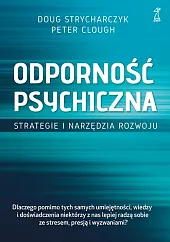 Odporność psychicznaDoug Strycharczyk Odporność psychicznaDoug Strycharczyk
