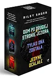 Dom po drugiej stronie jeziora / Tylko ona została / Jedyne ocalałe Dom po drugiej stronie jeziora / Tylko ona została / Jedyne ocalałe