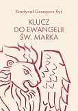 Klucz do Ewangelii św. Marka Klucz do Ewangelii św. Marka