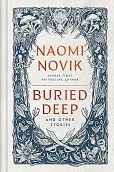 Buried Deep and Other Stories