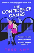 The Confidence Games The Confidence Games