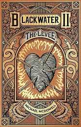Blackwater II: The LeveeMichael McDowell