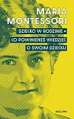 Dziecko w rodzinie. Co powinieneś wiedzieć o swoim dziecku Dziecko w rodzinie. Co powinieneś wiedzieć o swoim dziecku