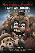 Five Nights at Freddy's: Fazbear Frights. Opowieści komiksowe #4 Five Nights at Freddy's: Fazbear Frights. Opowieści komiksowe #4