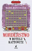 Morderstwo w Hotelu Kattowitz