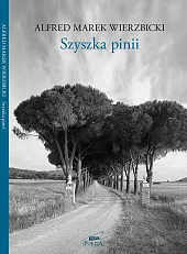 Szyszka piniiAlfred Wierzbicki