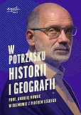 W potrzasku historii i geografii W potrzasku historii i geografii