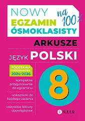 Nowy Egzamin ósmoklasisty Arkusze język polski, Nowy Egzamin ósmoklasisty Arkusze język polski,