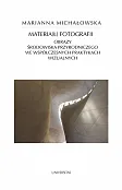 Materia(ł) fotografii.