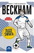 Beckham. Najlepsi piłkarze świata Beckham. Najlepsi piłkarze świata
