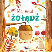 Mój świat ŻołądźKatarzyna Vanevska