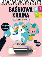 Magiczne obrazki Baśniowa kraina Kolorowanka wodna,