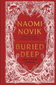 Buried Deep and Other Stories Buried Deep and Other Stories