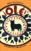 Ole! Hiszpania dla dociekliwych Ole! Hiszpania dla dociekliwych