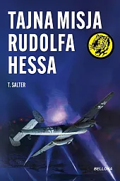 Tajna misja Rudolfa Hessa