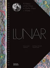 Lunar A History of the Moon,