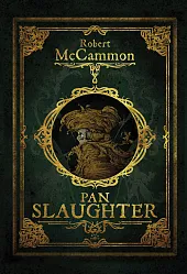 Pan SlaughterRobert McCammon