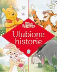 Ulubione historie Disney Kubuś i Przyjaciele