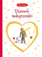 Mały Książę Dziennik wdzięczności