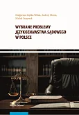Wybrane problemy językoznawstwa sądowego w Polsce Wybrane problemy językoznawstwa sądowego w Polsce