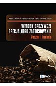 Wyroby spożywcze specjalnego zastosowania Wyroby spożywcze specjalnego zastosowania