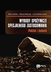 Wyroby spożywcze specjalnego zastosowaniaWiktor Kubiński