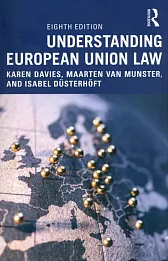 Understanding European Union Law Understanding European Union Law