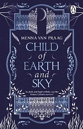 Child of Earth &amp; Sky