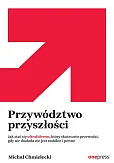 Przywództwo przyszłości.