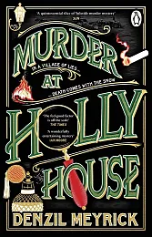 Murder at Holly HouseDenzil Meyrick