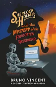 Sherlock Holmes and Mystery of the Forgotten Password