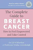 The Complete Guide to Breast Cancer
