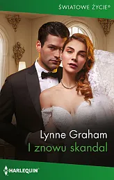 I znowu skandalLynne Graham