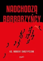 Nadchodzą barbarzyńcy