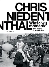Właściwy momentChris Niedenthal