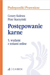 Postępowanie karne z testami onlineCezary Kulesza Postępowanie karne z testami onlineCezary Kulesza