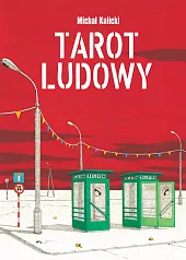 Tarot ludowyMichał Kalicki Tarot ludowyMichał Kalicki