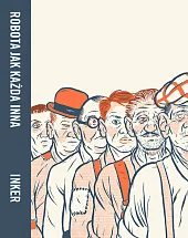 Robota jak każda innaW.Alex Inker