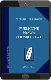 Publiczne prawa podmiotoweWojciech Jakimowicz